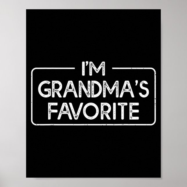 Póster Funny I'm Grandma's Favorite Grandson Granddaughte (Frente)