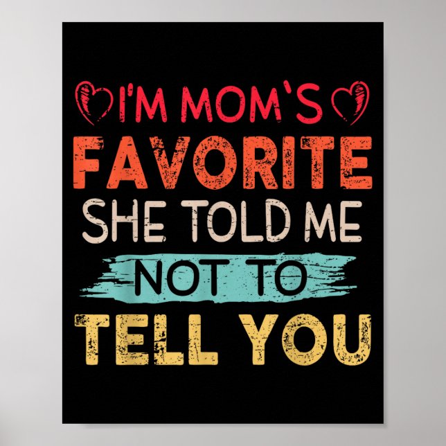Póster Funny I'm Mom's Favorite Son Daughter In Law Favor (Frente)