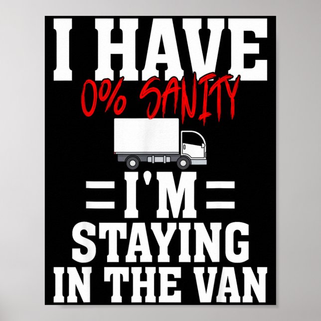 Póster Funny I'm Staying In Tha Van Phasmophobia Gamer Me (Frente)