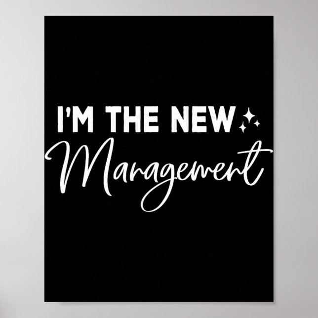 Póster Funny I'm The New Management Cute New Bride Honeym (Frente)
