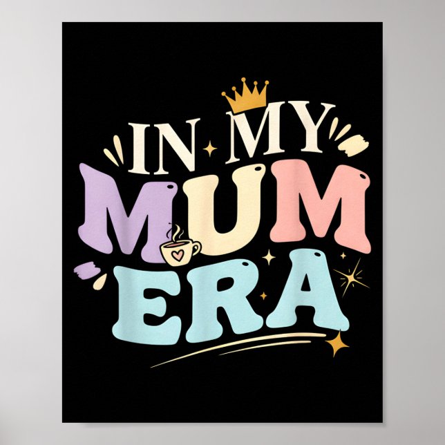 Póster Funny In My Blue Mum Era Cool Mom Mother's Day  (Frente)
