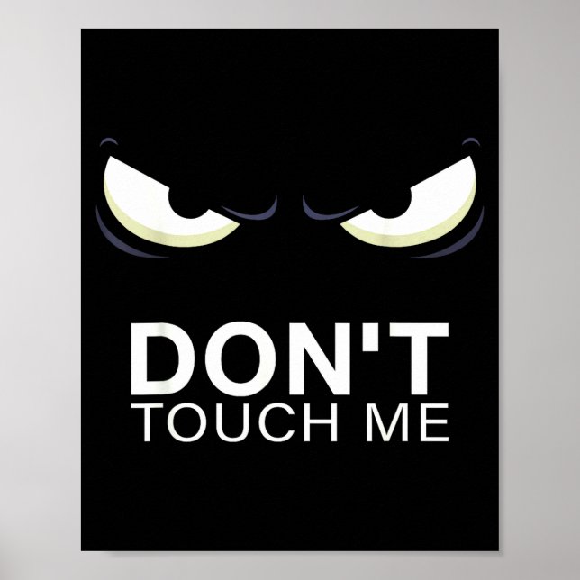 Póster Funny Introvert Saying Evil Eye - Don't Touch Me B (Frente)