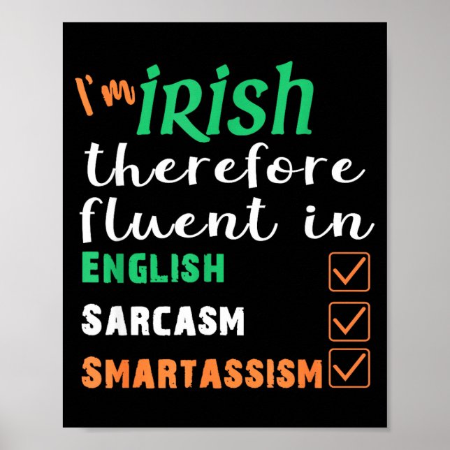Póster Funny Irish Fluent In Smart St Patricks Gift  (Frente)