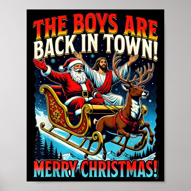 Póster Funny Jesus Santa The Boys Are Back In Town Merry  (Frente)