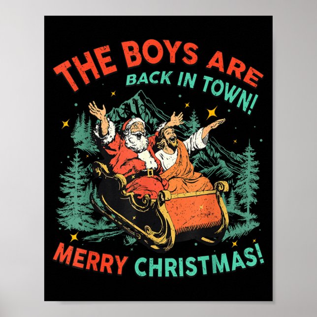 Póster Funny Jesus Santa The Boys Are Back In Town Merry  (Frente)