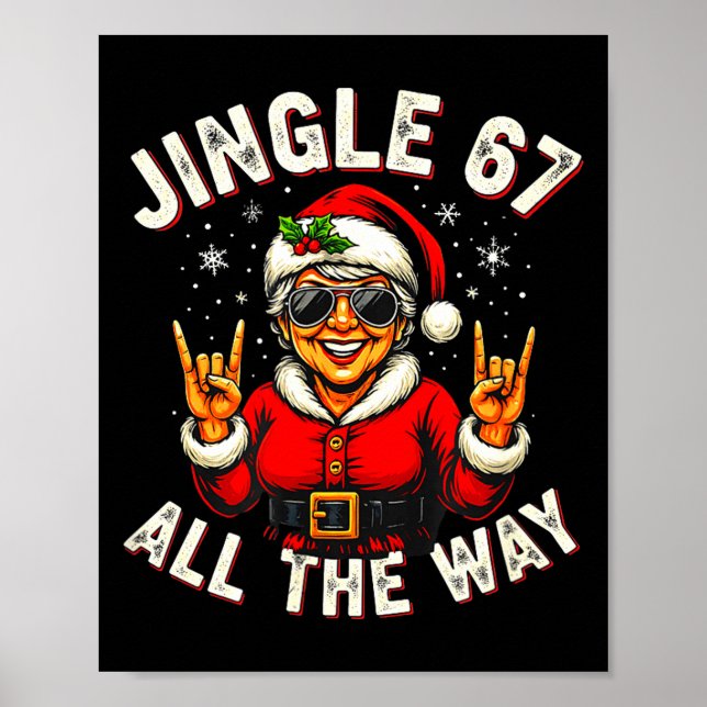 Póster Funny Jingle 67 All The Way Santa Trendy Six Seven (Frente)