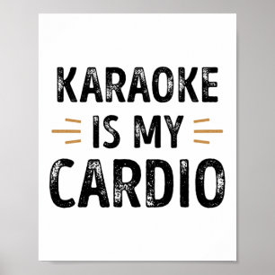 Póster Funny Karaoke es mi Cardio - cantar regalo