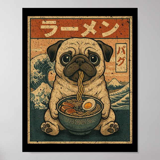Póster Funny Kawaii Ramen Pug Noodles Japoneses Comer Pug (Frente)