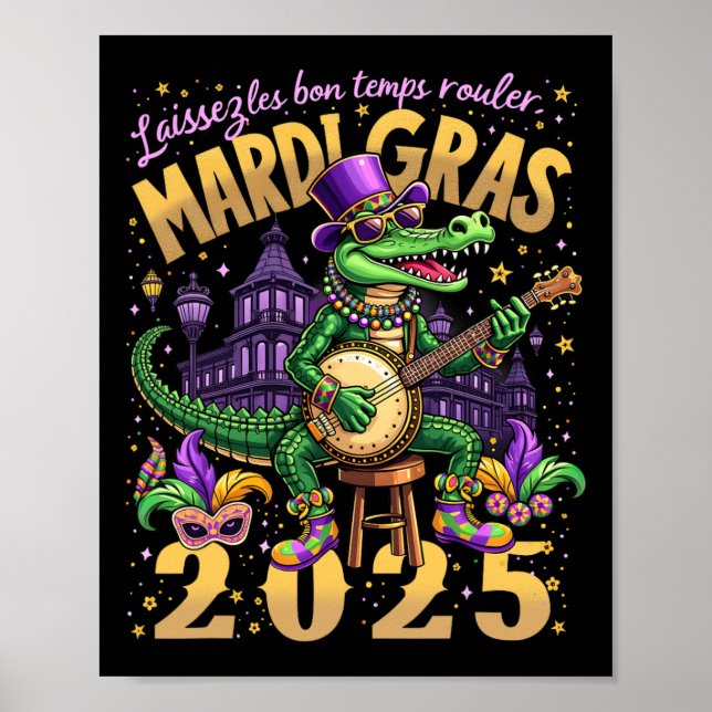 Póster Funny Laissez Les Bon Temps Rouler Mardi Gras 2025 (Frente)