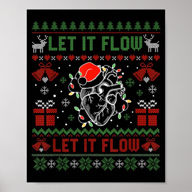 Póster Funny Let It Flow Anatomy Heart Cardiac Nurse Grou (Frente)
