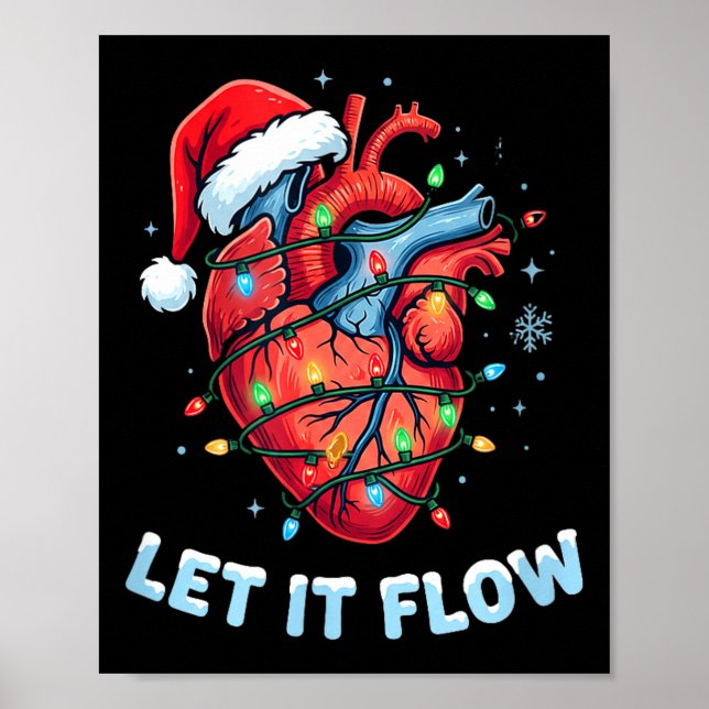 Póster Funny Let It Flow Heart Anatomy Nurse Christmas  (Frente)