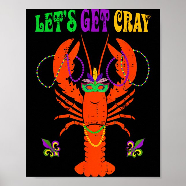 Póster Funny Lets Get Cray Crawfish - New Orleans Funny M (Frente)