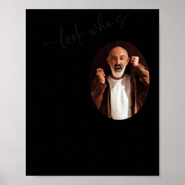 Póster Funny Look Whos 60 Stylish 60th Birthday  (Frente)