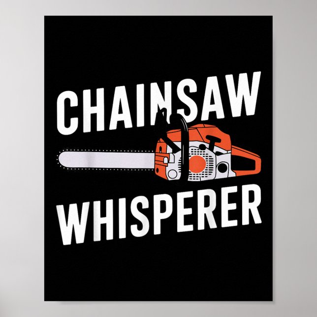 Póster Funny Lumberjack Art Men Women Chainsaw Tree Logge (Frente)