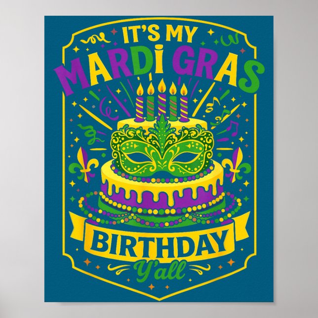 Póster Funny Mardi Gras Birthday Y’all Cake Carnival Cele (Frente)
