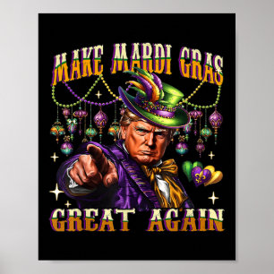 Póster Funny Mardi Gras Donald Trump Mardi Gras Estadouni