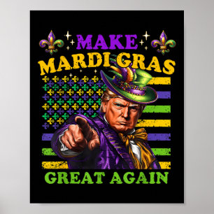 Póster Funny Mardi Gras Donald Trump Mardi Gras Estadouni