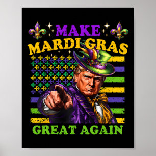 Póster Funny Mardi Gras Donald Trump Mardi Gras Estadouni