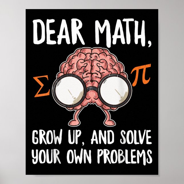 Póster Funny Math Quote For Girls Boys Teens Men Women De (Frente)
