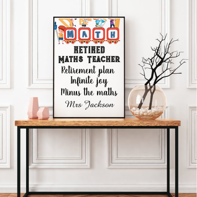 Póster Funny maths teacher retirement quote (Subido por el creador)