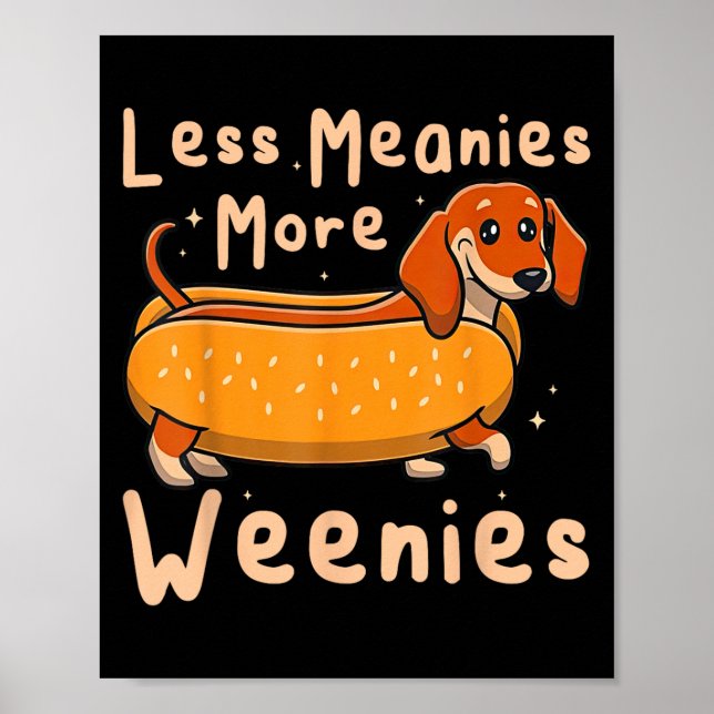 Póster Funny Menos Significados Más Weenies Dachshund Cit (Frente)