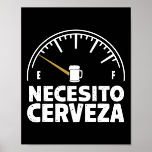Póster Funny Mexicana Que Necesito Beer Cerveza En España