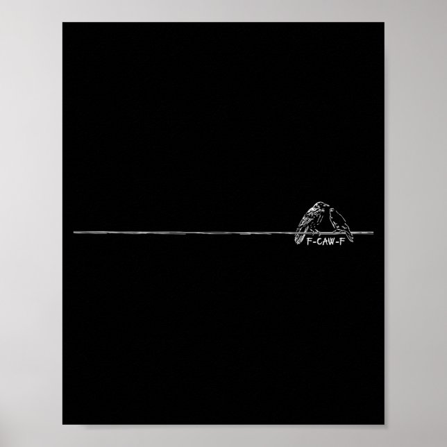 Póster Funny Minimalist F-caw-f Gothic Raven Dark Humor C (Frente)