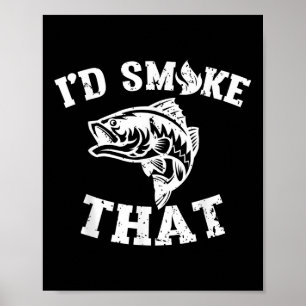 Póster Funny Molesto Me Humo Que Fish Filet Barbequ