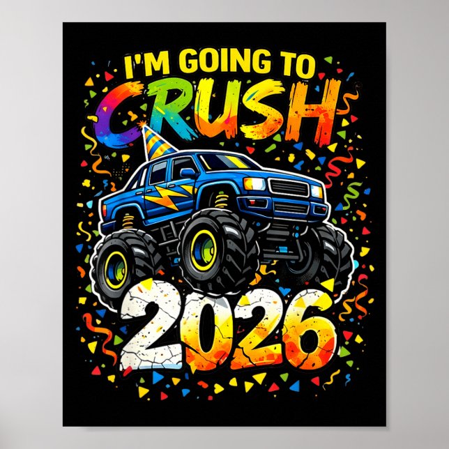 Póster Funny Monster Truck New Years Kids Crush 2026 Part (Frente)