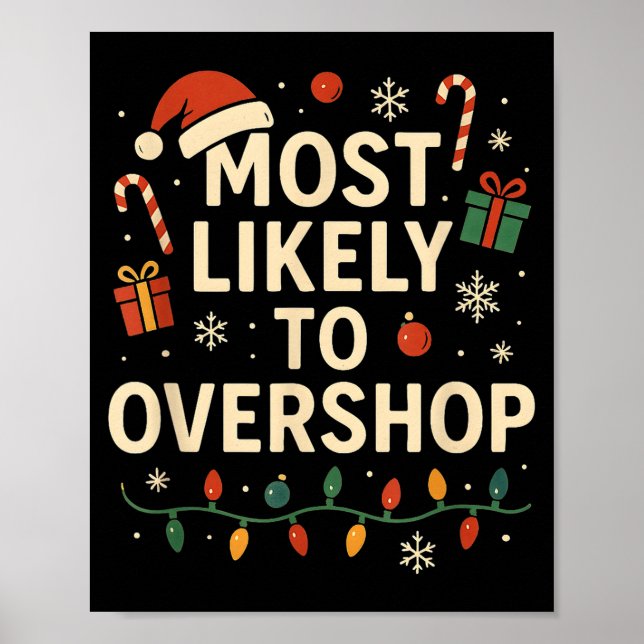 Póster Funny Most Likely To Overshop Family Christmas  (Frente)