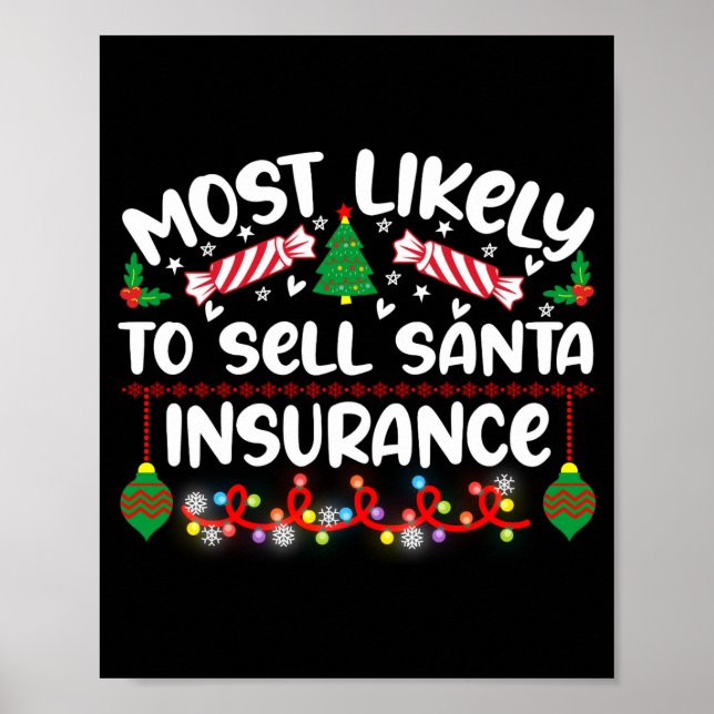 Póster Funny Most Likely To Sell Santa Insurance  (Frente)