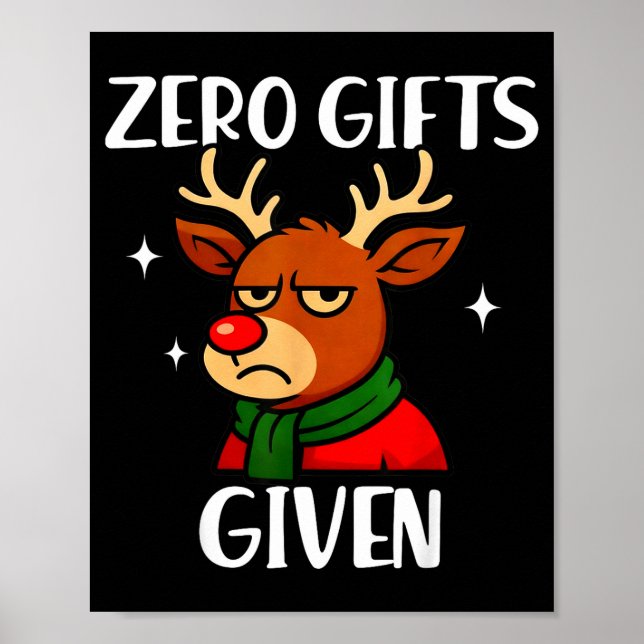 Póster Funny Mpy Reindeer Christmas Meme Zero Given  (Frente)