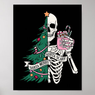 Póster Funny Navidades Sorta Merry Sorta Scary Skeleton X