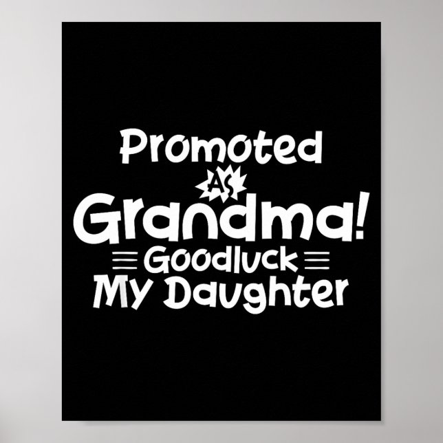 Póster Funny New Grandma Promotion Quote Grandmother Humo (Frente)
