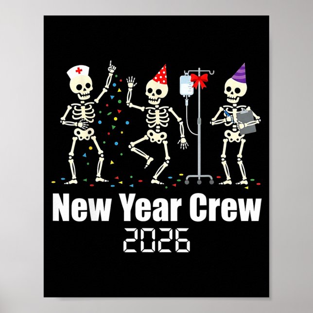 Póster Funny New Year Crew 2026 Medical Skeleton Celebrat (Frente)