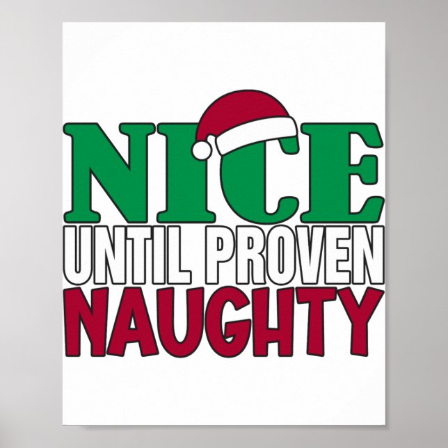 Póster Funny Nice Until Proven Naughy Christmas Joke  (Frente)