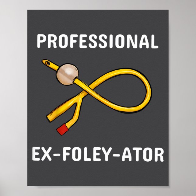 Póster Funny Nurse Urology Crew T- Catheter Joke Student  (Frente)