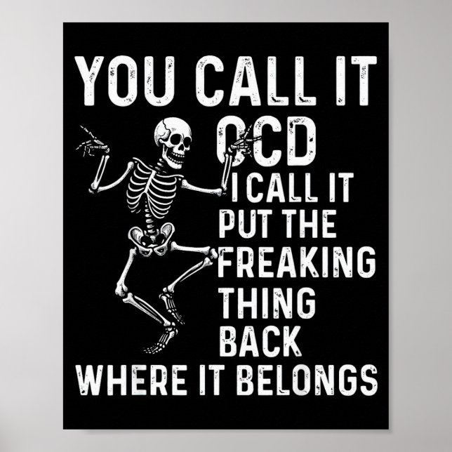 Póster Funny Ocd Quote Put It Back Where It Belongs  (Frente)