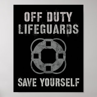 Póster Funny Off-duty Lifeguards Save Yourself Girls Vaca