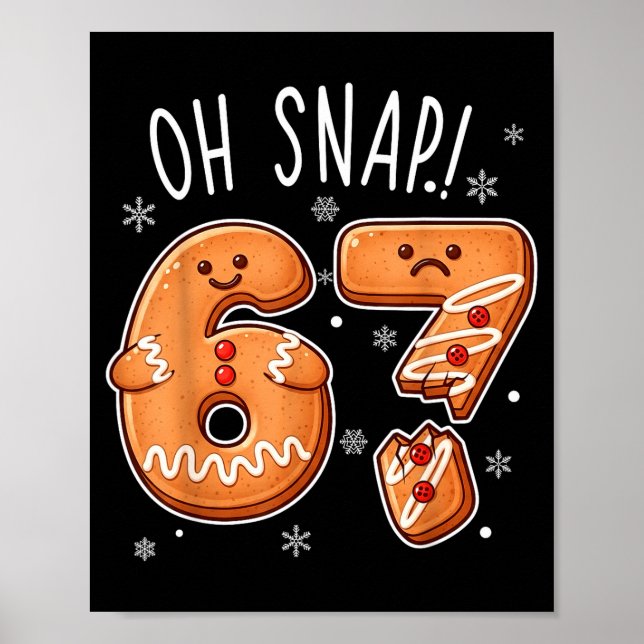 Póster Funny Oh Snap 67 Gingerbread Cookie Christmas Men  (Frente)