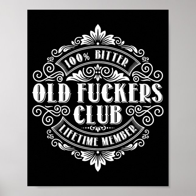 Póster Funny Old Forers Club 100% Bitter Lifetime Member  (Frente)