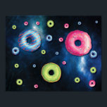 Póster Funny Outer Space Donut Galaxy<br><div class="desc">Funny poster shows blue,  green and pink donuts sprinkled thru out a outer space galaxy. Quirky poster is perfect for space cowboys,  astronomers,  break rooms and donut lovers.</div>