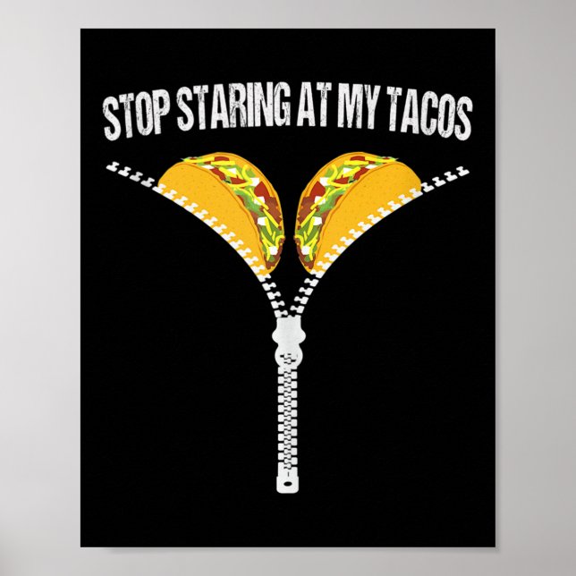 Póster Funny Parada Mexicana De Mirar A My Tacos Fiesta C (Frente)