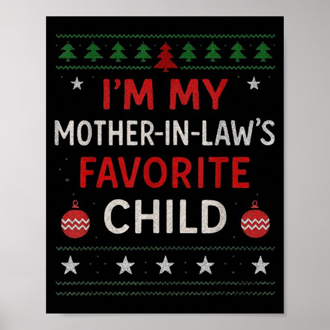 Póster Funny Parent - Im My Mother In Laws Favorite Child (Frente)