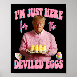 Póster Funny Pascua, Donald Trump, estoy aquí para el Dev