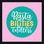 Póster Funny Pasta Pun Pastel Kitchen Typography Art<br><div class="desc">Arte tipográfico colorido con colores retro y vibrante. Puntas y citas divertidas sobre comida,  cocina,  cocción y cena. Decoración perfecta para su cocina,  comedor,  cafetería,  panadería o restaurante. El color de fondo (el círculo y el cuadrado) es el personalizable a través de la Herramienta de diseño.</div>