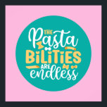 Póster Funny Pasta Pun Pastel Kitchen Typography Art<br><div class="desc">Arte tipográfico colorido con colores retro y vibrante. Puntas y citas divertidas sobre comida,  cocina,  cocción y cena. Decoración perfecta para su cocina,  comedor,  cafetería,  panadería o restaurante. El color de fondo (el círculo y el cuadrado) es el personalizable a través de la Herramienta de diseño.</div>