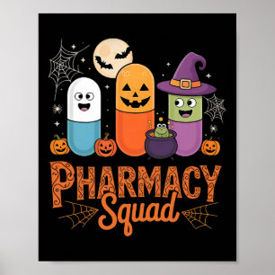 Póster Funny Pills Farmacy Pharmacist Squad Cute Hallowee