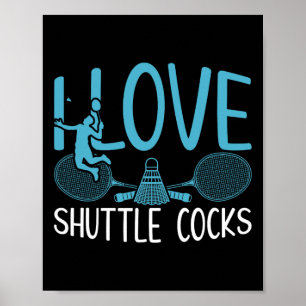 Póster Funny Player Love Badminton Chiste I Love Shuttle