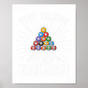 Póster Funny Pool Player Cita Billiard Stop Talking Star